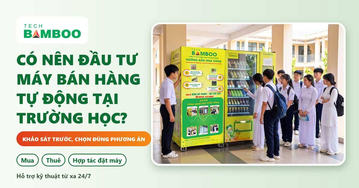 Có nên đầu tư máy bán hàng tự động tại trường học: học sinh dùng máy bán hàng tự động BambooTech trong khuôn viên trường